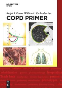 A Copd Primer 1st Ralph J Panos William L Eschenbacher