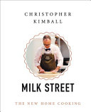 Christopher Kimballs Milk Street The New Home Cooking Compressed 1st Edition Kimball