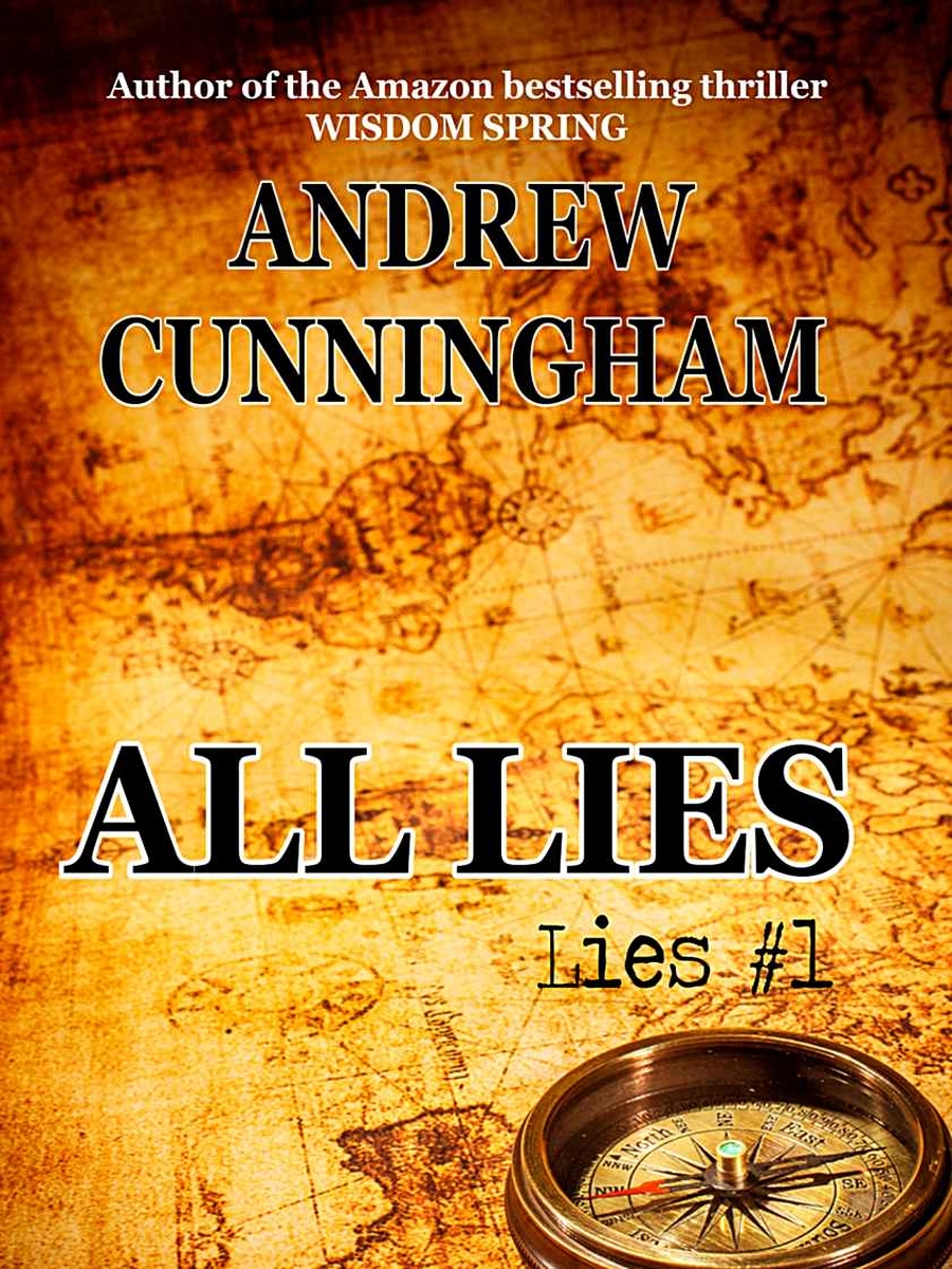 Lies 01all Lies Andrew Cunningham Cunningham Andrew