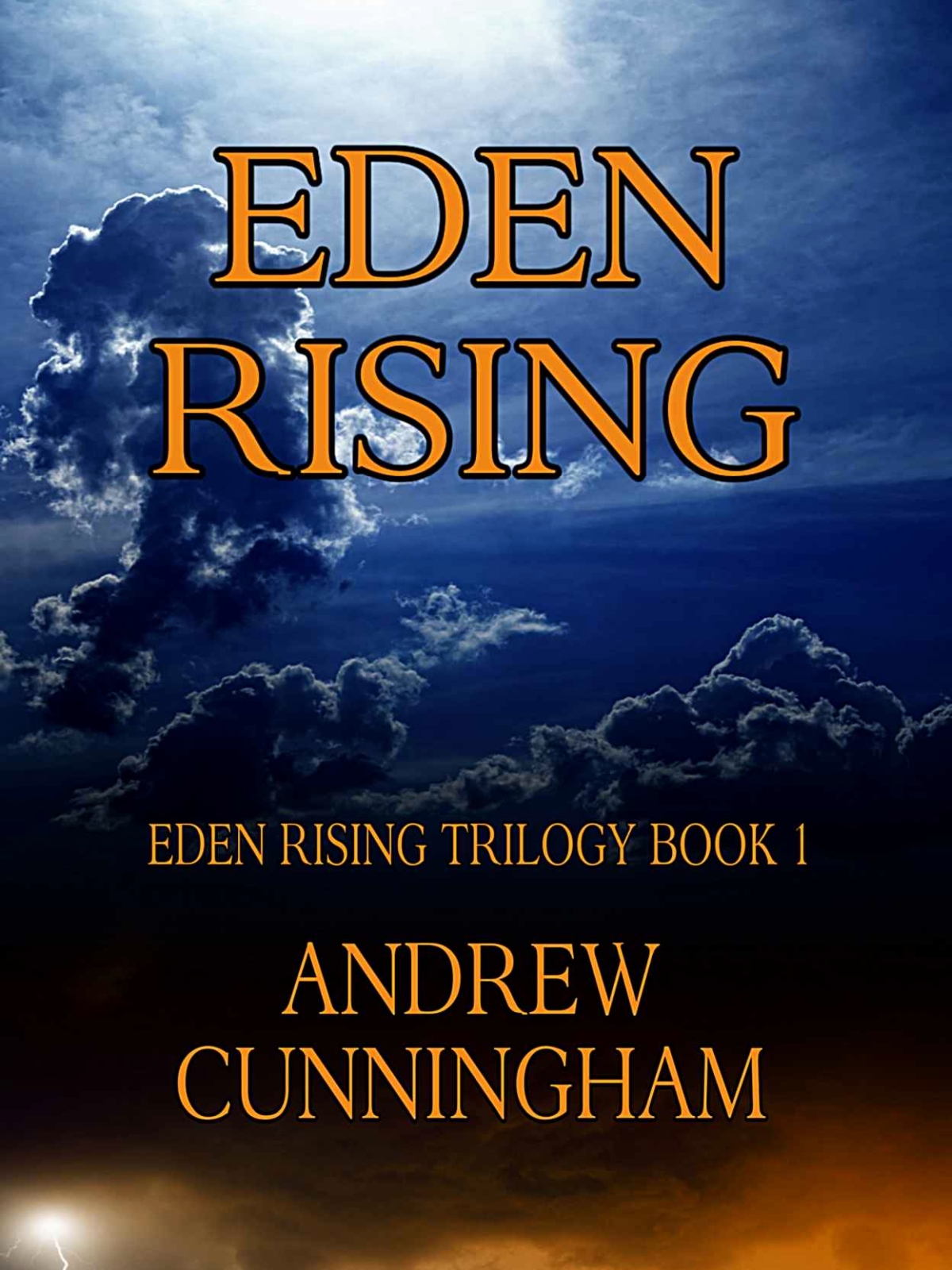 Eden Rising 01eden Rising Andrew Cunningham Cunningham Andrew