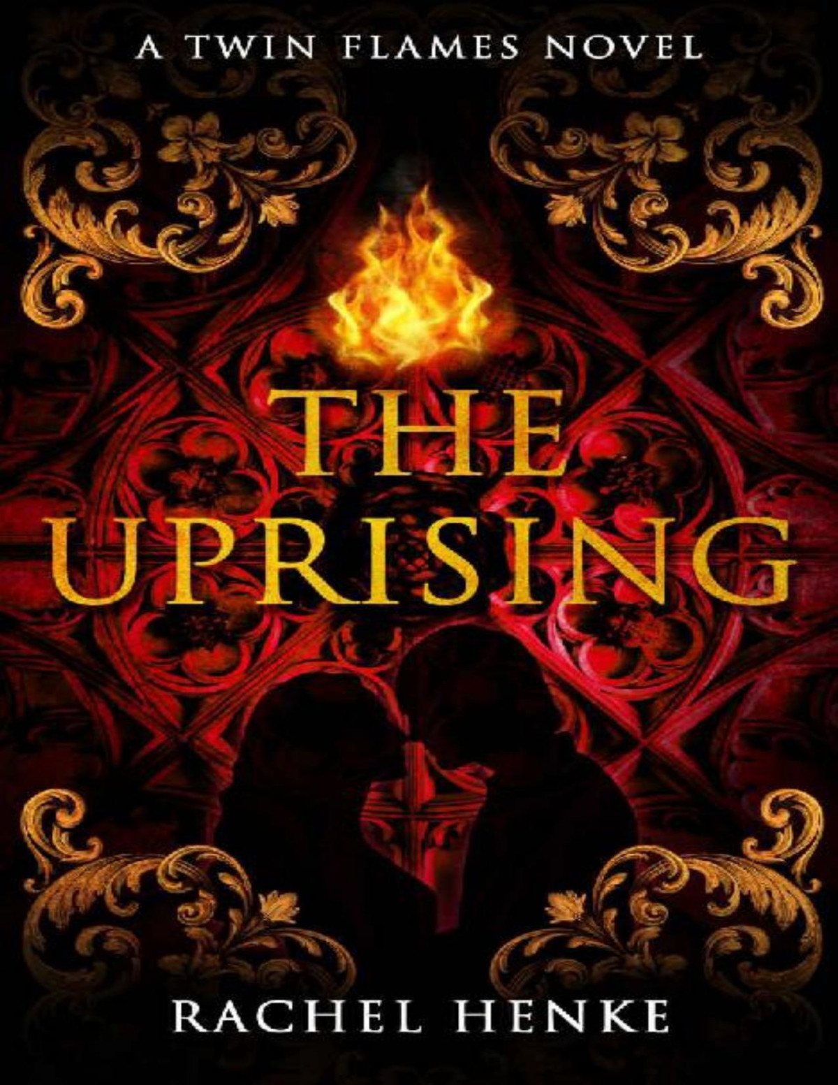 The Uprising A Time Travel Romance Twin Flames Book 2 Rachel Henke Henke