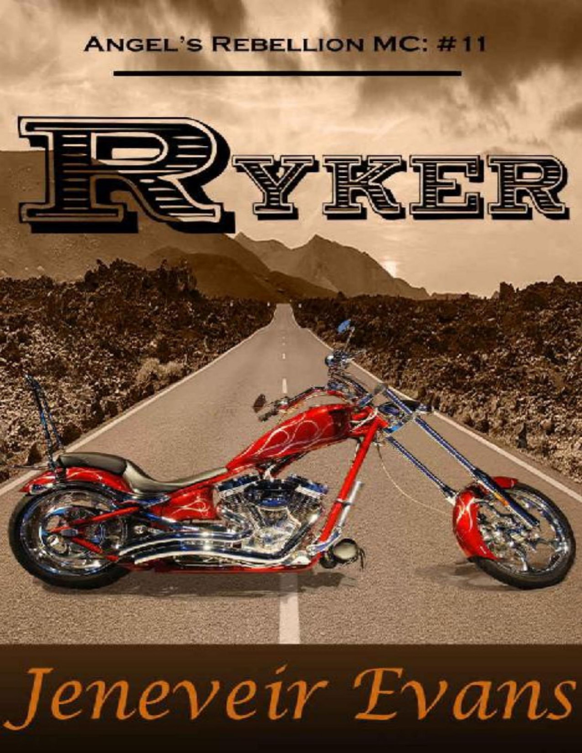 Ryker Angels Rebellion Mc 11 Jeneveir Evans Evans Jeneveir