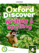 Oxford Discover 4 Writing And Spelling Book 2nd Edition Oxford Discover Second Edition 2nd Edition Kathryn Odell