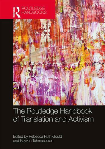 The Routledge Handbook Of Translation And Activism Rebecca Ruth Gould