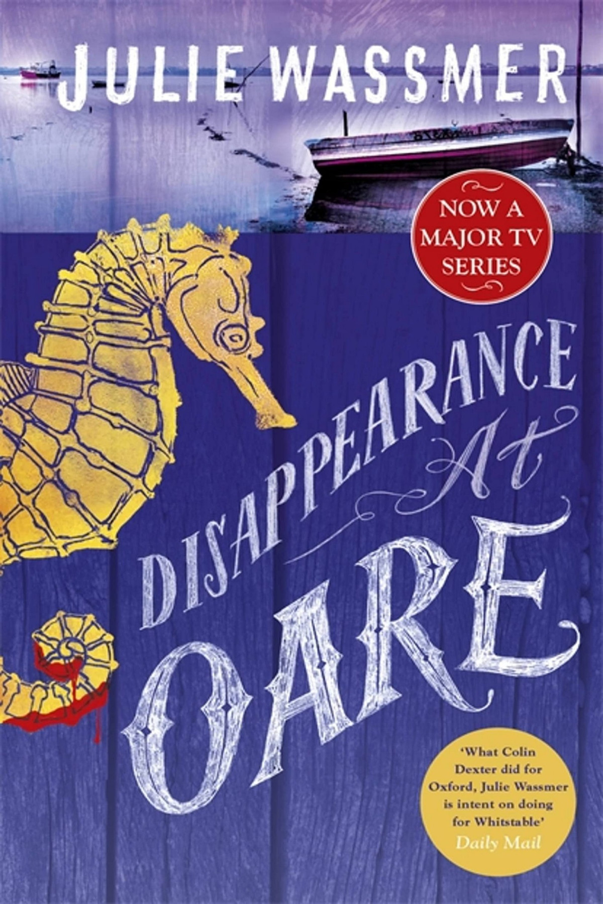 Disappearance At Oare Julie Wassmer Wassmer Julie