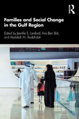 Families And Social Change In The Gulf Region Jennifer E Lansford