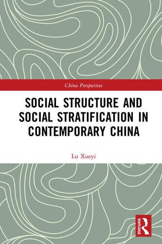Social Construction And Social Development In Contemporary China Lu Xueyi