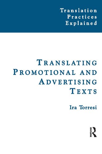 Translating Promotional And Advertising Texts 1st Edition Ira Torresi