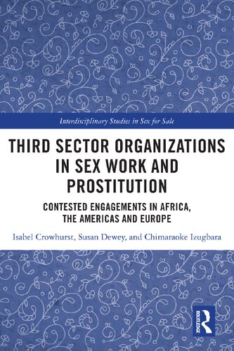 Third Sector Organizations In Sex Work And Prostitution 1st Edition Crowhurst