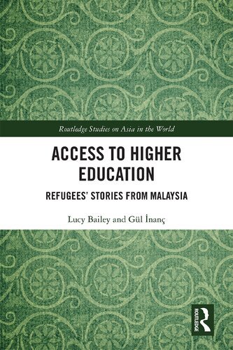 Access To Higher Education Refugees Stories From Malaysia Lucy Bailey