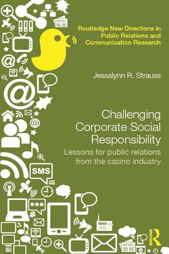 Challenging Corporate Social Responsibility Lessons For Public Relations From The Casino Industry Jessalynn R Strauss