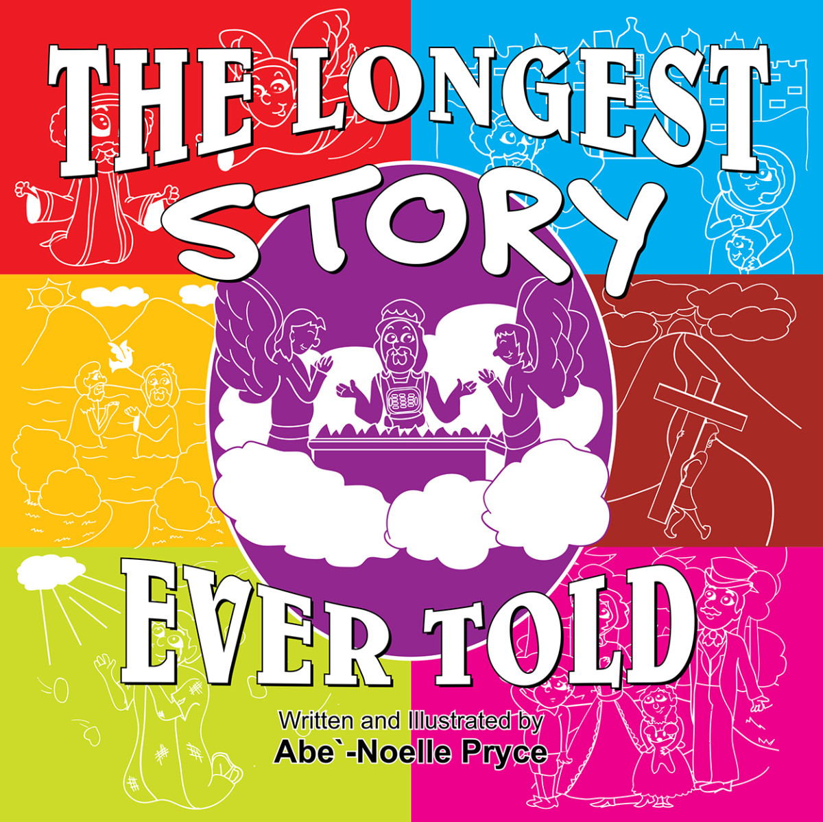 The Longest Story Ever Told Abenoelle Pryce Pryce Abenoelle