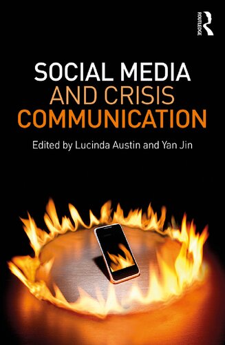 Social Media And Crisis Communication Lucinda Austin Yan Jin
