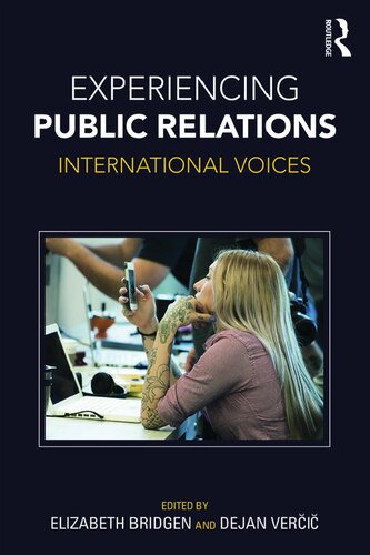 Experiencing Public Relations International Voices Bridgen Elizabeth