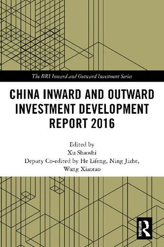 China Inward And Outward Investment Development Report 2016 Xu Shaoshi