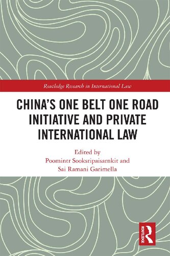 Chinas One Belt One Road Initiative And Private International Law Poomintr Sooksripaisarnkit