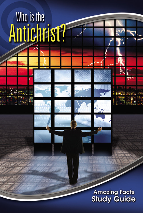 Who Is The Antichrist Amazing Facts