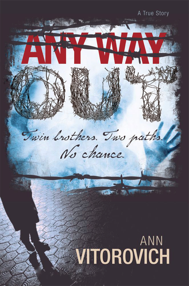 Any Way Out Ann Vitorovich Vitorovich Ann