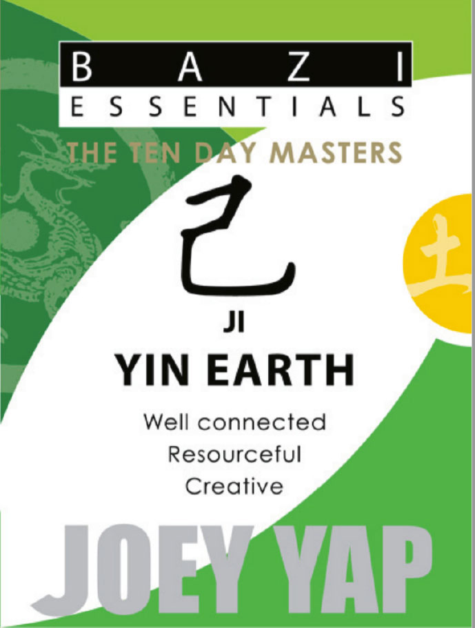 Bazi Essentials The Ten Day Masters Ji Yin Earth 1st Joey Yap