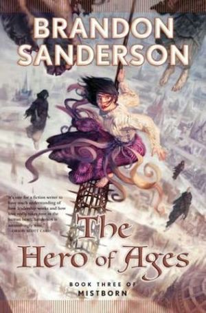 The Hero Of Ages M3 Brandon Sanderson Sanderson Brandon