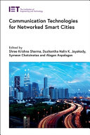 Communication Technologies For Networked Smart Cities Telecommunications Shree Krishna Sharma