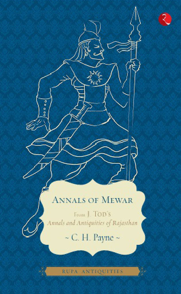 Annals Of Mewar By James Tod James Tod Tod James