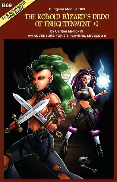 The Kobold Wizards Dildo Of Enlightenment 2 Carlton Mellick Iii Carlton Mellick Iii
