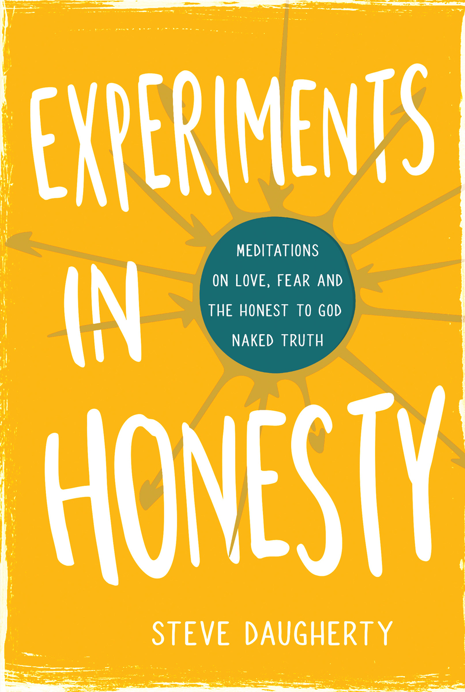 Experiments In Honesty Steve Daugherty