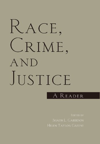 Race Crime And Justice A Reader Shaun L Gabbidon Helen Taylor Greene