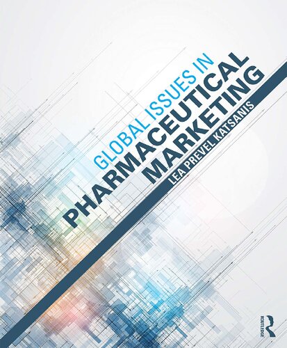 Global Issues In Pharmaceutical Marketing Lea Prevel Katsanis