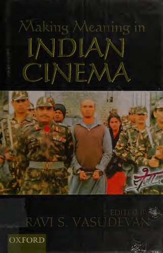 Making Meaning In Indian Cinema New Ed Ravi S Vasudevan