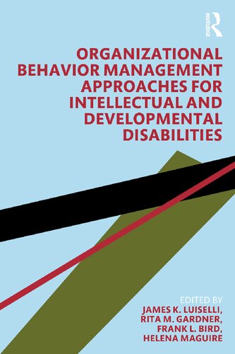 Organizational Behavior Management Approaches For Intellectual And Developmental Disabilities James K Luiselli