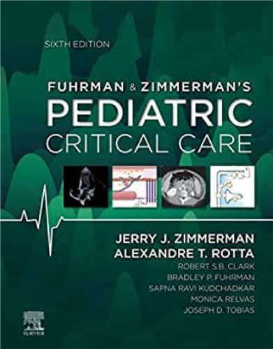 Fuhrman Zimmermans Pediatric Critical Care 6th Edition Jerry Zimmerman