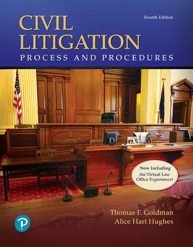 Civil Litigation Process And Procedures 4th Edition Thomas Goldman