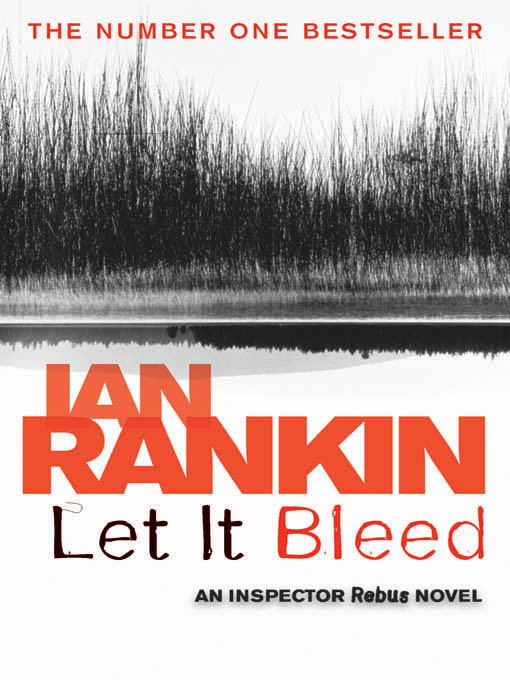 Let It Bleed Inspector Rebus 07 Ian Rankin