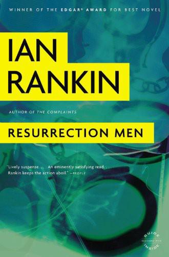 Resurrection Men Inspector Rebus 13 Ian Rankin