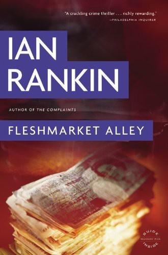 Fleshmarket Alley Ian Rankin