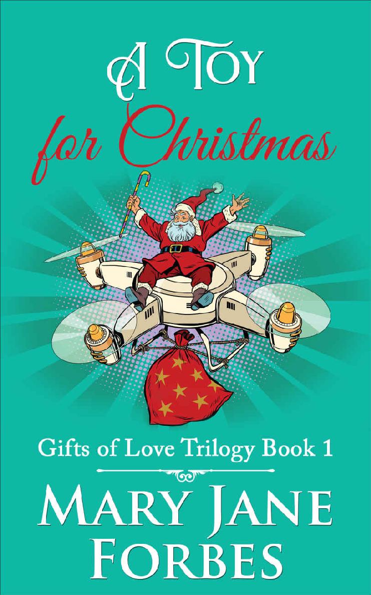 A Toy For Christmas Droneking Cozy Mystery Trilogy Book 1 Mary Jane Forbes Forbes