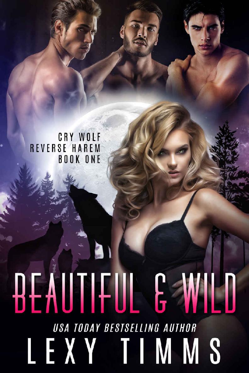 Beautiful Wild Cry Wolf Reverse Harem Series Book 1 Lexy Timms Timms