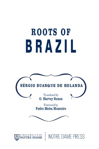 Roots Of Brazil Sérgio Buarque De Holanda