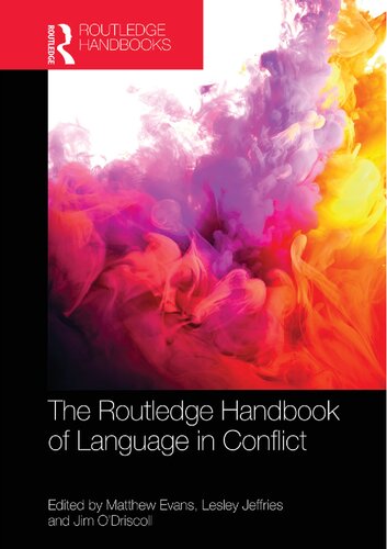 The Routledge Handbook Of Language In Conflict Matthew Evans