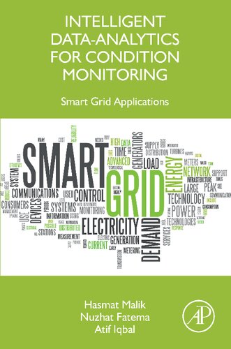 Intelligent Dataanalytics For Condition Monitoring Smart Grid Applications Hasmat Malik