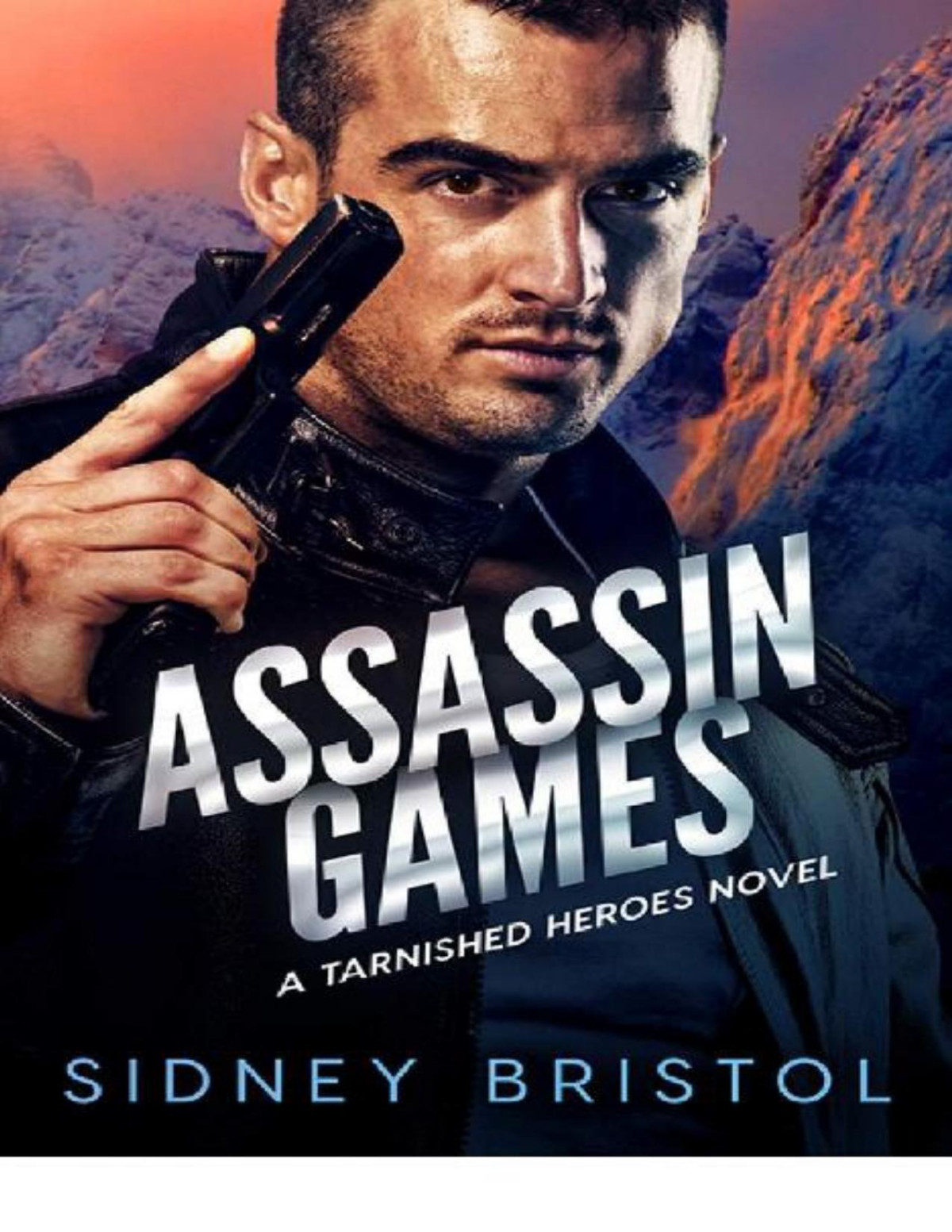 Assassin Games Tarnished Heroes Sidney Bristol Bristol Sidney