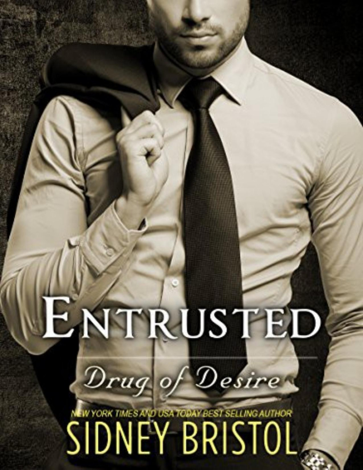 Entrusted Sidney Bristol Bristol Sidney