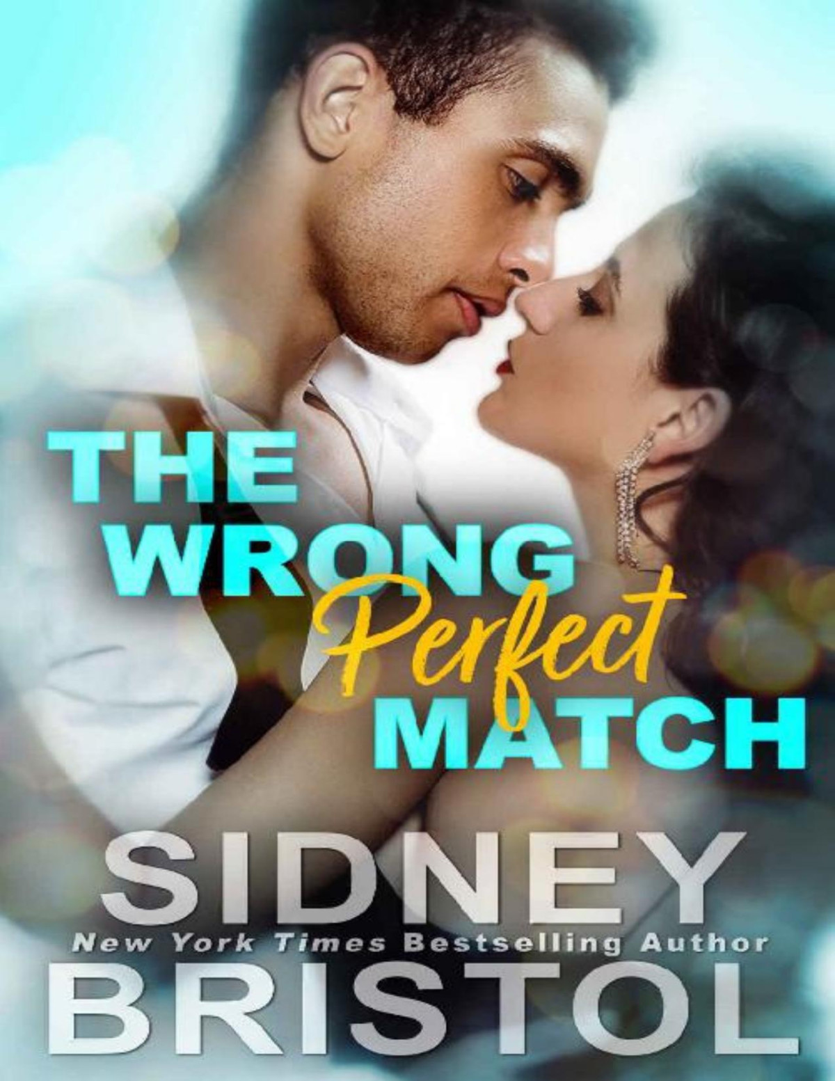 The Wrong Perfect Match Fullilove In The House Book 1 Sidney Bristol Bristol