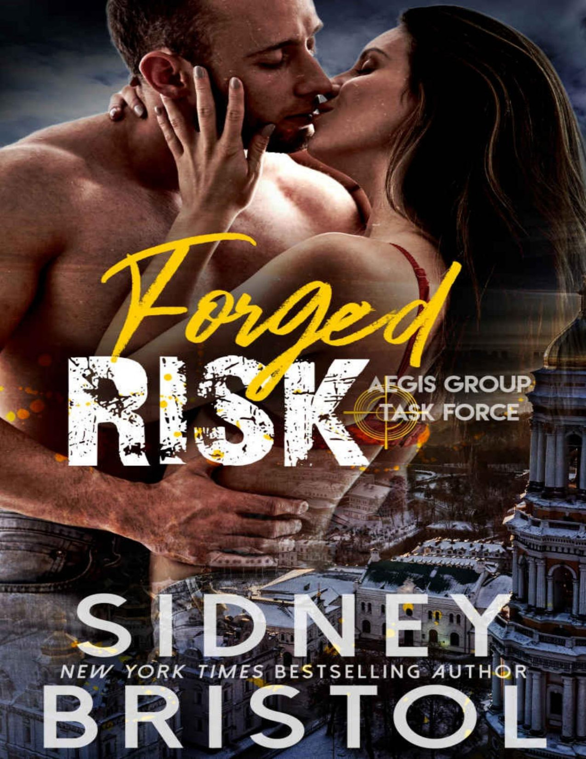 Forged Risk Aegis Group Task Force Book 2 Sidney Bristol Bristol