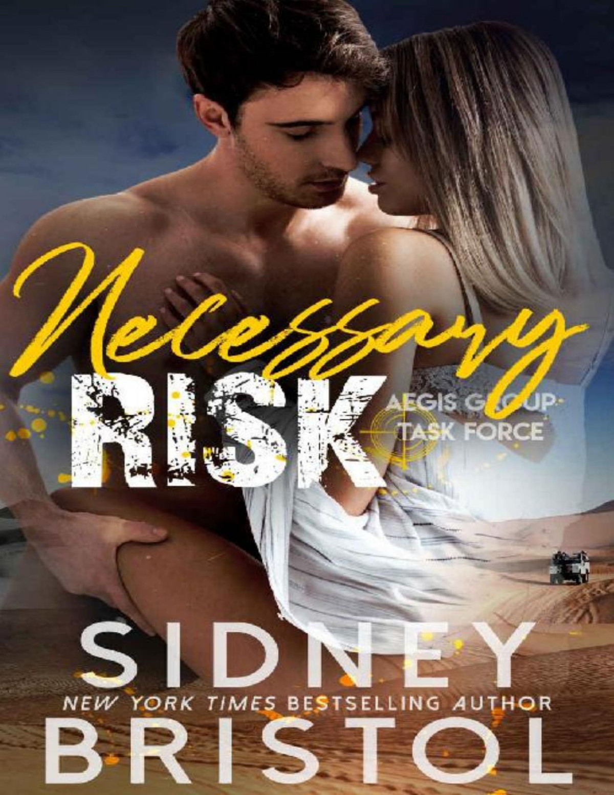 Necessary Risk Aegis Group Task Force Book 4 Sidney Bristol Bristol