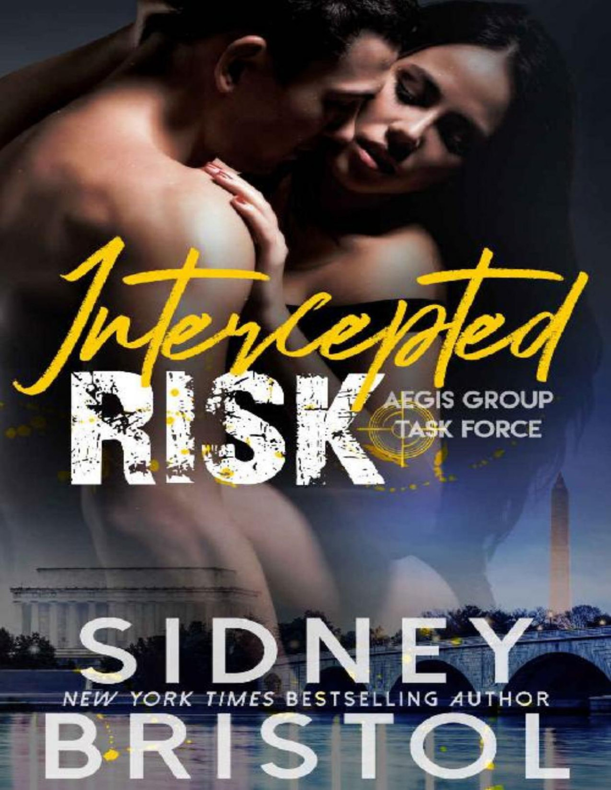 Intercepted Risk Aegis Group Task Force Book 5 Sidney Bristol Bristol