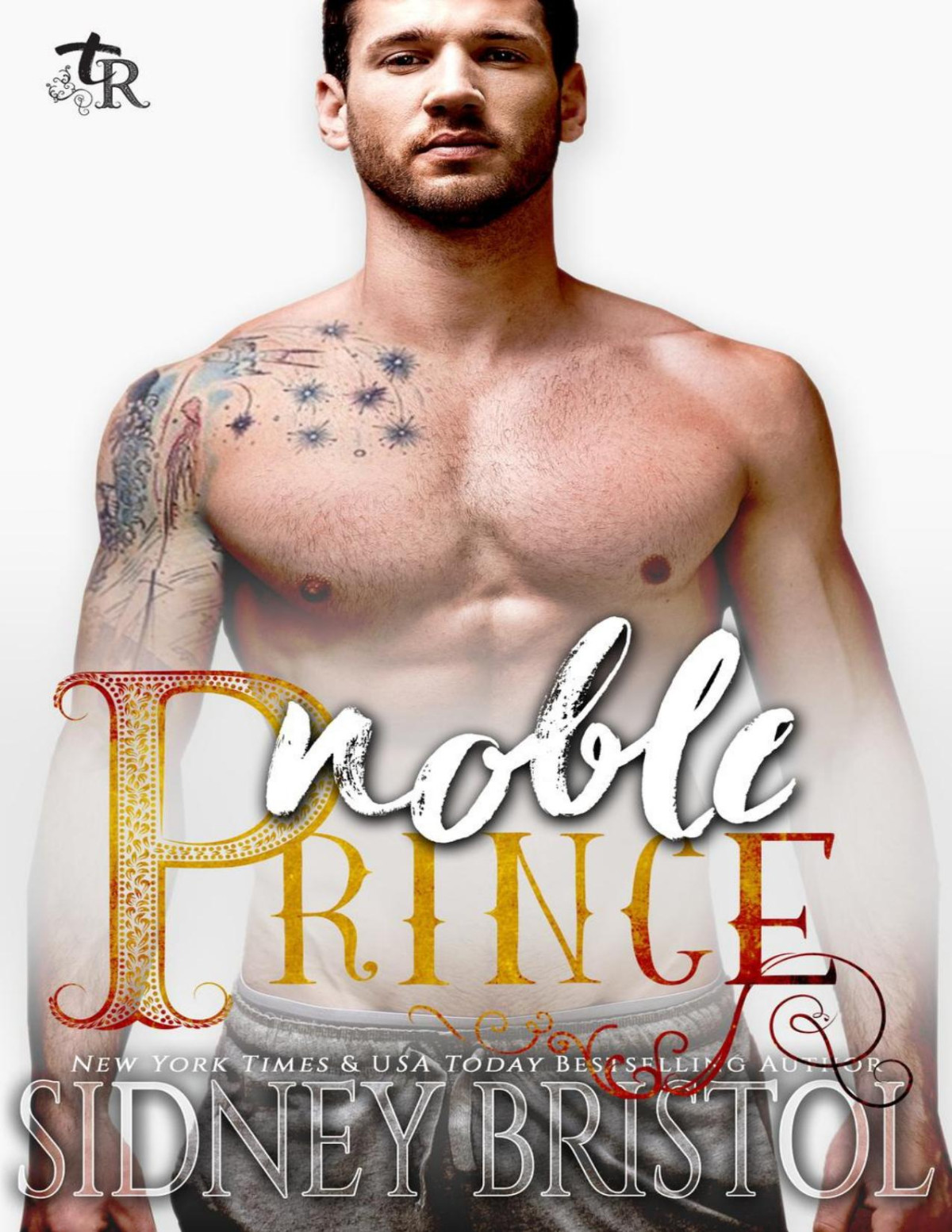 Noble Prince Twisted Royals 4 Sidney Bristol Bristol Sidney