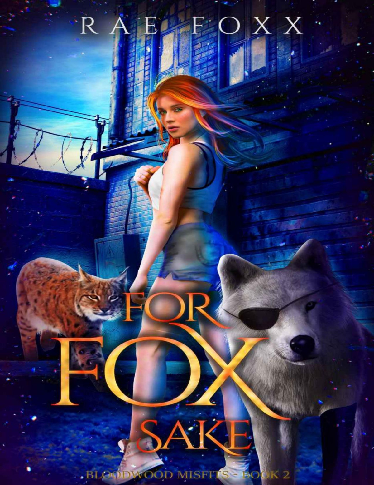 For Fox Sake A Why Choose Shifter Romance Bloodwood Academy Misfits Book 2 Rae Foxx Foxx